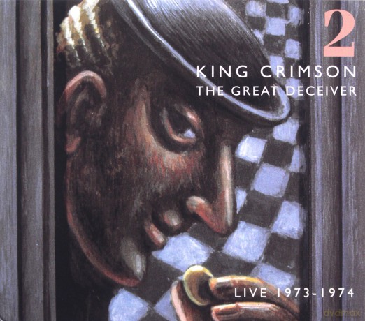 King Crimson: The Great Deceiver - Vol 2 [2CD]
