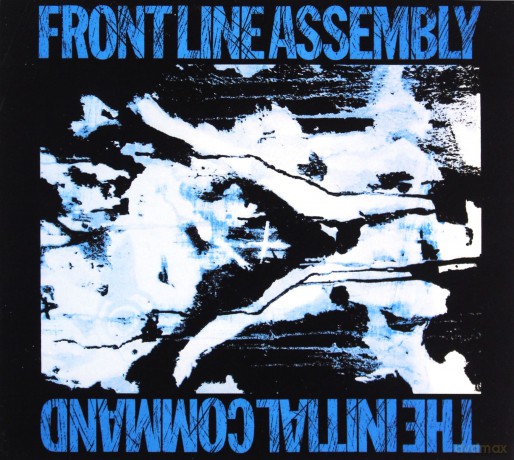 Front Line Assembly: The Initial Command (digipack) [CD]