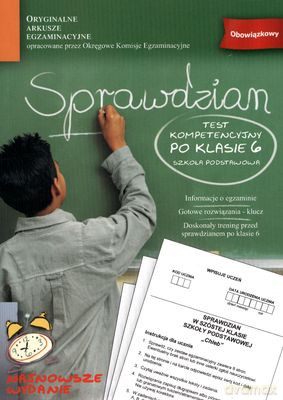 Sprawdzian Test Kompetencyjny Po Klasie 6 Szkoła Podstawowa - Opracowanie Zborowe [KSIĄŻKA]
