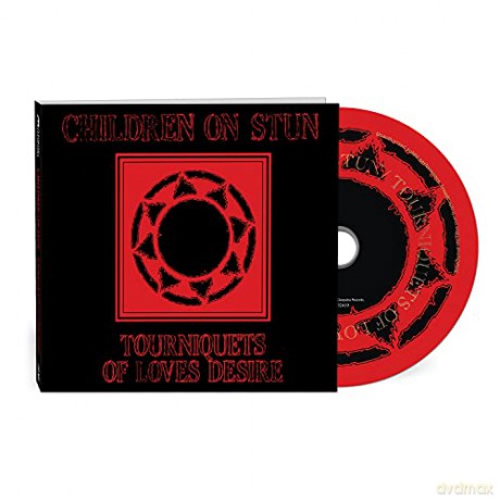Children On Stun: Tourniquets Of Love's Desire (digipack) [CD]