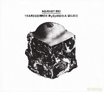 Against Me!: Transgender Dysphoria Blues [Winyl]