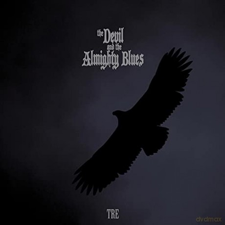 Devil And The Almighty Blues: Tre [Winyl]