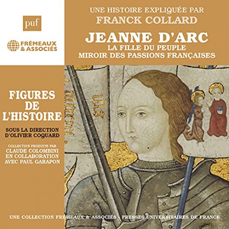 Jeanne Darc - La Fille Du Peuple: Un Cours Particulier De Par Franck Collard [4CD]