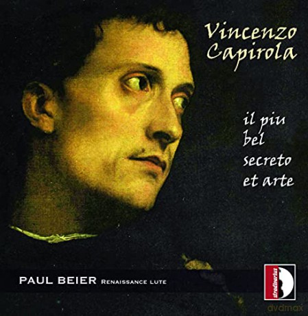 Paul Beier: Vincenzo Capirola: Il Piu Bel Secreto Et Arte [CD]