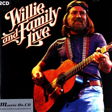 Willie Nelson: Wille And Family Live [2CD]