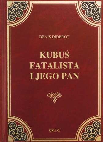 Kubuś Fatalista I Jego Pan Skóra (twarda) - Denis Diderot [KSIĄŻKA]
