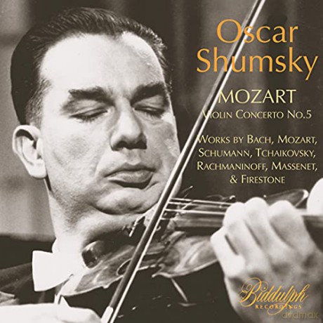 Oscar Shumsky: Wolfgang Amadeus Mozart: Violin Concerto No. 5 [CD]