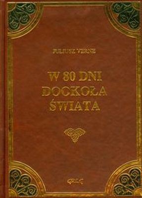W 80 Dni Dookoła Świata (twarda skóra) - Juliusz Verne [KSIĄŻKA]