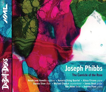 Joseph Phibbs/The Canticle Of The Rose [CD]