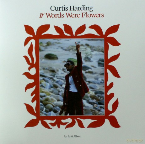 Curtis Harding: If Words Were Flowers [Winyl]