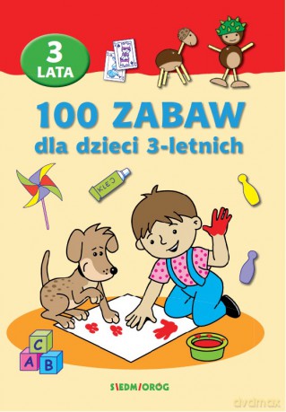 100 zabaw dla dzieci 3-letnich - Catherine Vialles [KSIĄŻKA]
