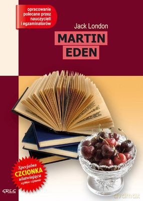 Martin Eden Lektura Z Opracowaniem - Jack London [KSIĄŻKA]