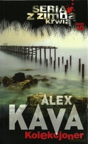 Kolekcjoner (pocket) - Alex Kava [KSIĄŻKA]