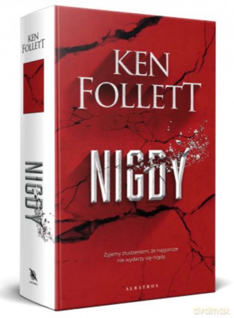 Nigdy - Ken Follett [KSIĄŻKA]