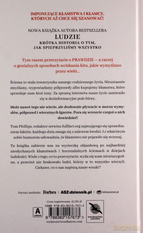 Prawda. Krótka historia wciskania kitu - Tom Phillips [KSIĄŻKA]