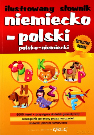 Ilustrowany Słownik Niemiecko-Polski Polsko-Niemiecki (twarda) - Adrian Golis [KSIĄŻKA]