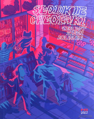 Słodkie chłopaki - Piotr Marzec [KOMIKS]