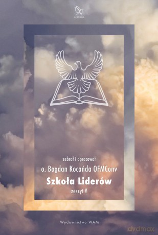 Szkoła Liderów. Zeszyt 5 - Bogdan Kocańda [KSIĄŻKA]