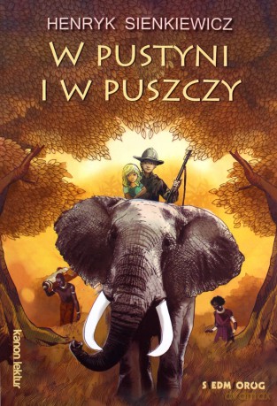 W pustyni i w puszczy - Henryk Sienkiewicz [KSIĄŻKA]