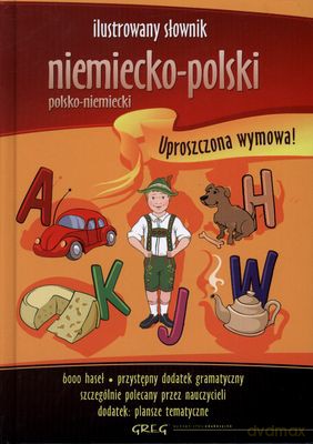 Ilustrowany Słownik Niemiecko-Polski Polsko Niemiecki (twarda) [KSIĄŻKA]