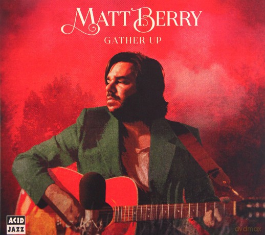 Matt Berry: Gather Up Ten Years On Acid Jazz  [CD]