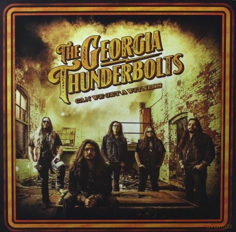 The Georgia Thunderbolts: Can We Get A Witness [2xWinyl]
