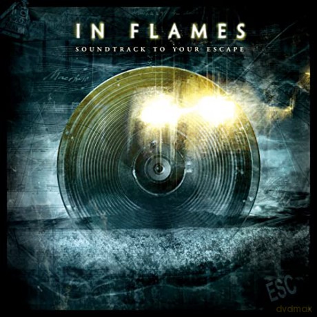 In Flames: Soundtrack To Your Escape [CD]
