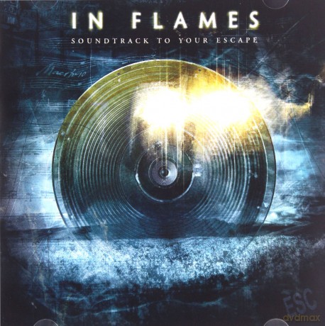 In Flames: Soundtrack To Your Escape [CD]