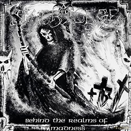 Sacrilege: Behind The Realms Of Madness [CD]