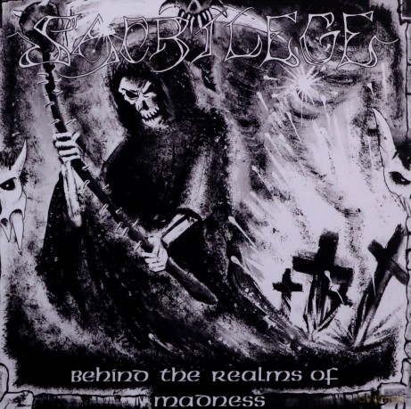 Sacrilege: Behind The Realms Of Madness [CD]