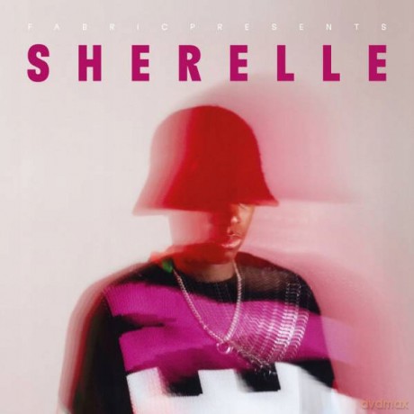 Sherelle: Fabric Presents Sherelle [CD]