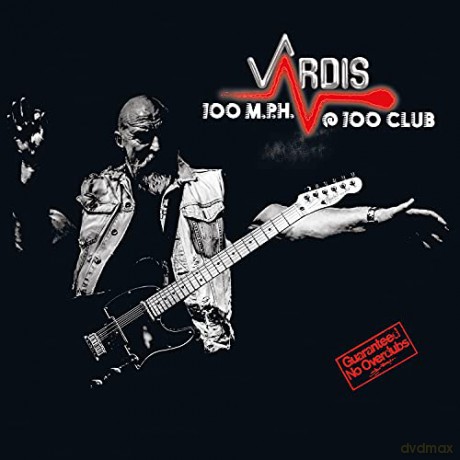 Vardis: 100M.P.H.@100CLUB (digipack) [2CD]