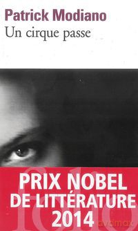 Cirque passe - Patrick Modiano [KSIĄŻKA]