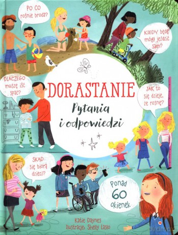 Dorastanie Pytania i odpowiedzi - Katie Daynes [KSIĄŻKA]