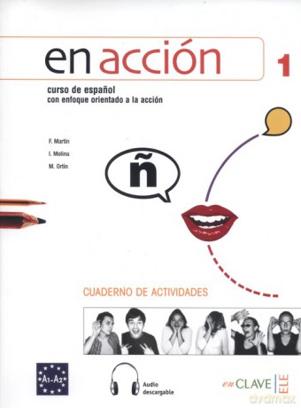 En accion 1 Cuaderno de actividades - F Martin [KSIĄŻKA]