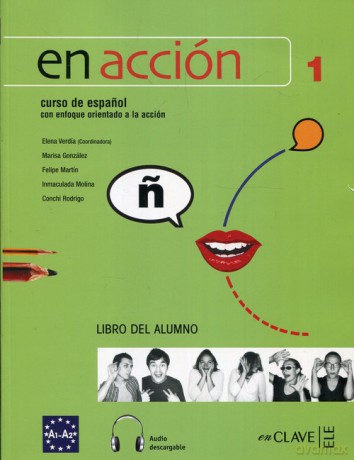 En accion 1 podręcznik - Elena Verdia, Marisa Gonzalez [KSIĄŻKA]