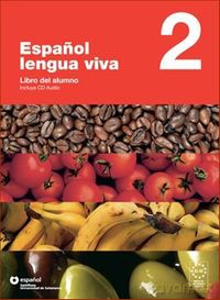 Espanol lengua viva 2 podręcznik - Alberto Buitrago, M.Carmen Diez [KSIĄŻKA]