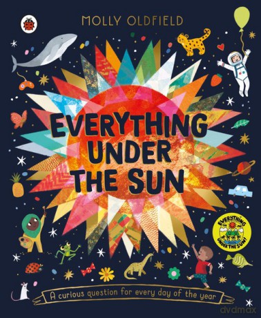 Everything Under the Sun - Molly Oldfield [KSIĄŻKA]
