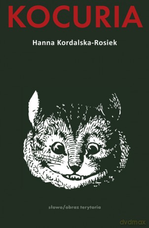 Kocuria - Hanna Kordalska-Rosiek [KSIĄŻKA]