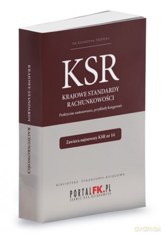 Krajowe Standardy Rachunkowości 2022 - Katarzyna Trzpioła [KSIĄŻKA]