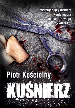 Kuśnierz - Piotr Kościelny [KSIĄŻKA]