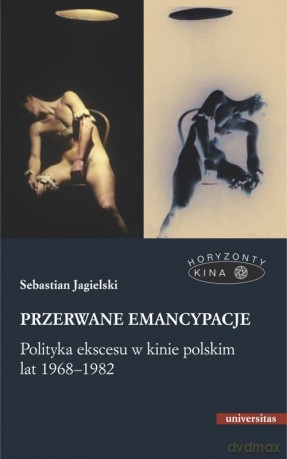 Przerwane emancypacje - Sebastian Jagielski [KSIĄŻKA]