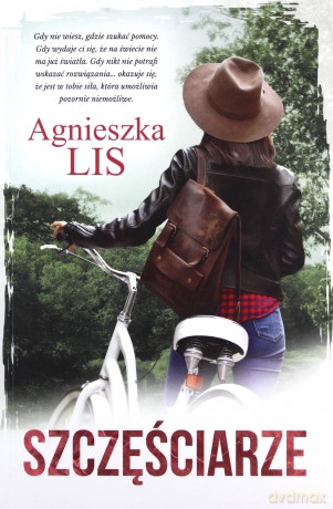 Szczęściarze - Agnieszka Lis [KSIĄŻKA]