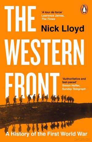 The Western Front - Nick Lloyd [KSIĄŻKA]