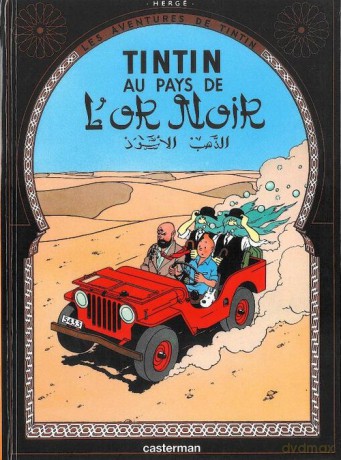 Tintin au pays de l'or noir [KOMIKS]
