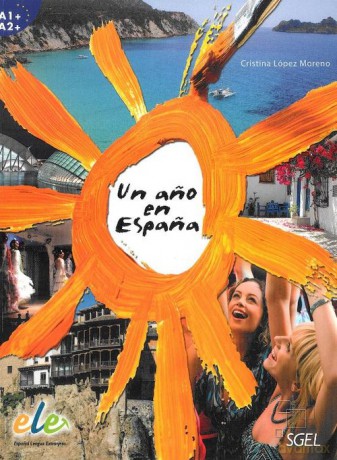 Un ano en Espana - Moreno Cristina Lopez [KSIĄŻKA]