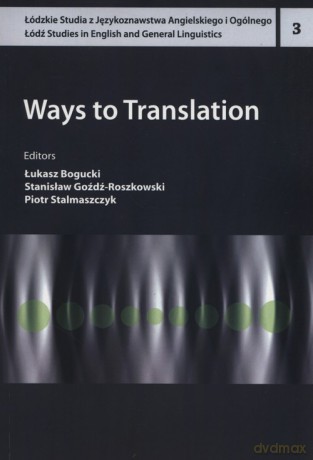 Ways to Translation [KSIĄŻKA]