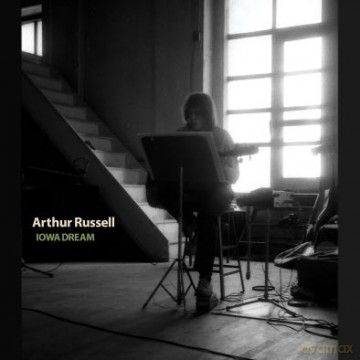 Arthur Russell: Iowa Dream [Winyl]
