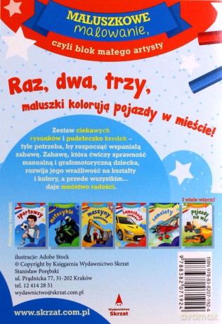 Maluszkowe malowanie. Pojazdy w mieście [KSIĄŻKA]