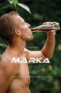 Marka osobista - Dawid Piątkowski [KSIĄŻKA]